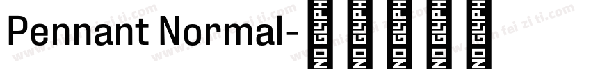Pennant Normal字体转换